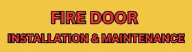 Fire Door Installation & Maintenance